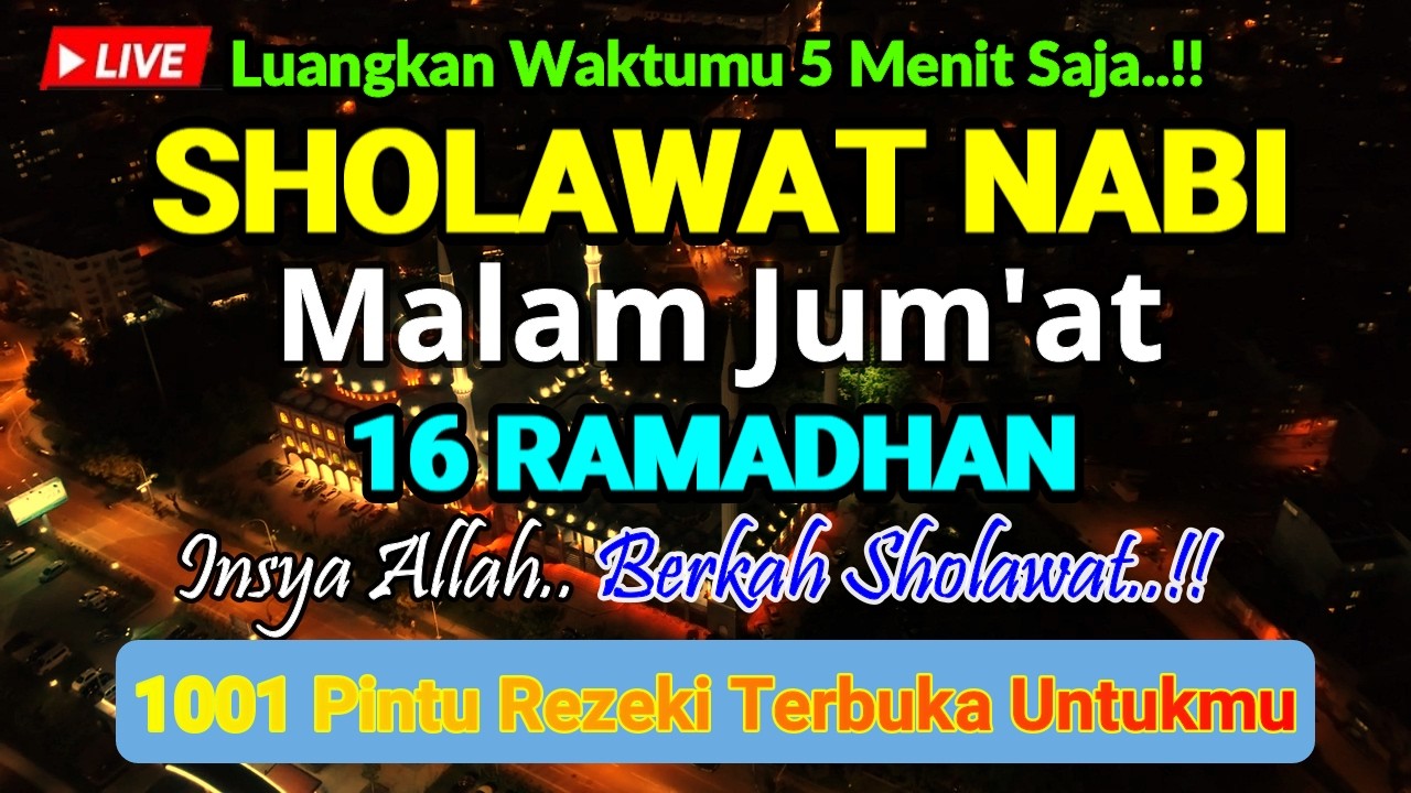 SHOLAWAT JIBRIL PENARIK REZEKI PALING DAHSYAT, Sholawat Nabi Muhammad SAW, SALAWAT PALING MERDU