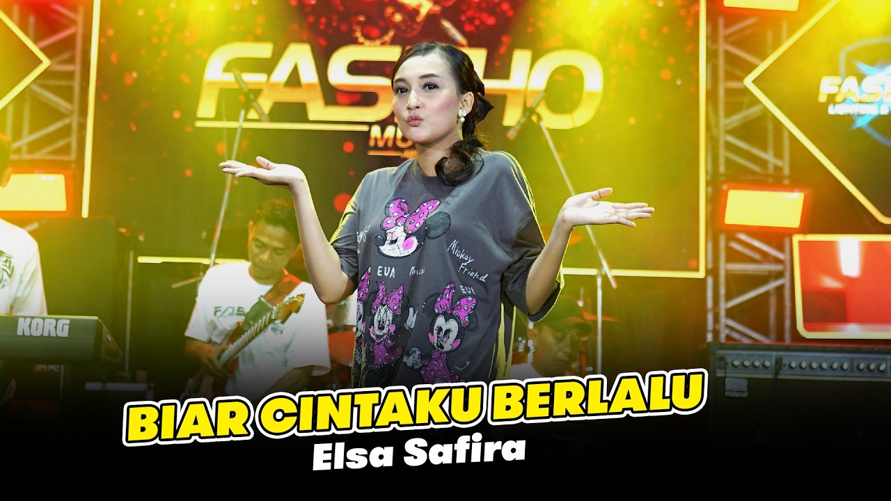 BIARKAN CINTAMU BERLALU - ELSA SAFIRA - FASKHO MUSIC