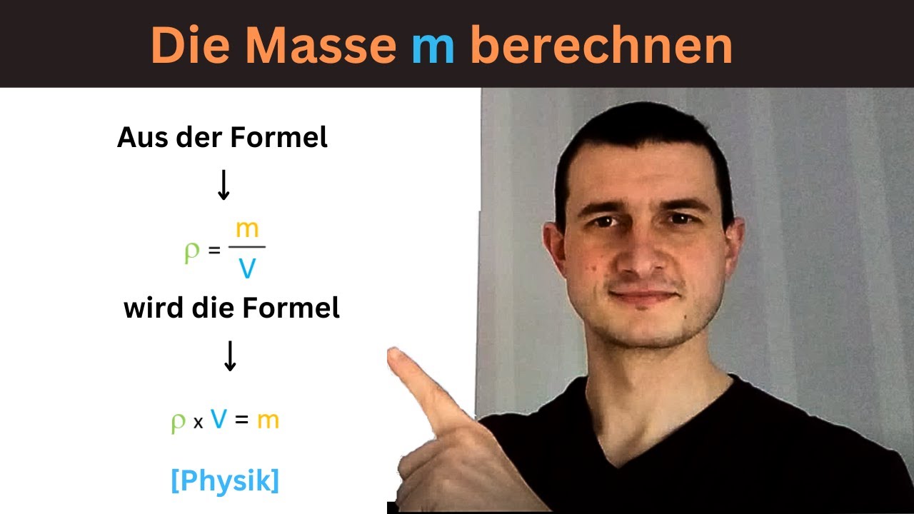 Die Masse m berechnen [Physik]