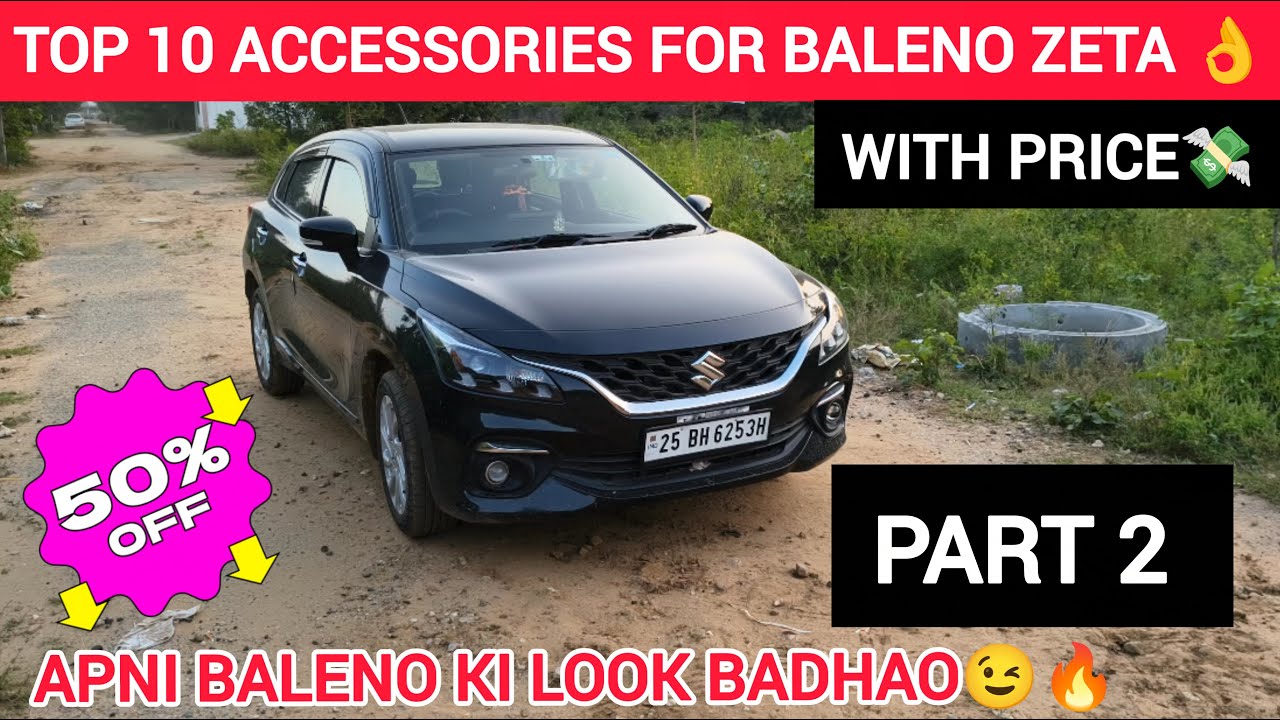 Baleno Accessories Part 2🔥 | Baleno Zeta 2025 💖
