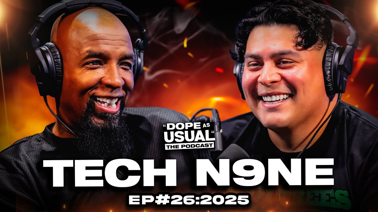 Am I a Psycho? w/ Tech N9ne | DOPE AS USUAL Podcast