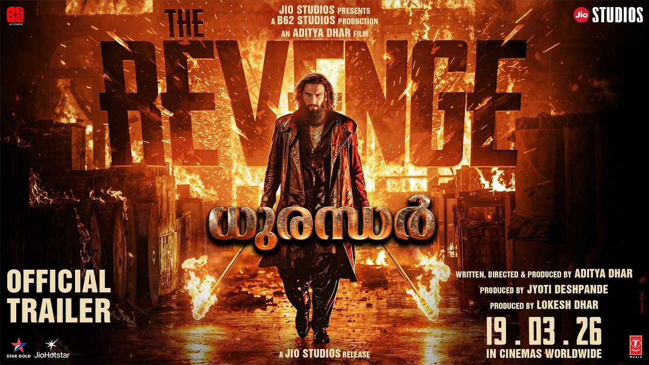 Dhurandhar The Revenge Official Malayalam Trailer | Ranveer S | Aditya D | In Cinemas 19 March 2026