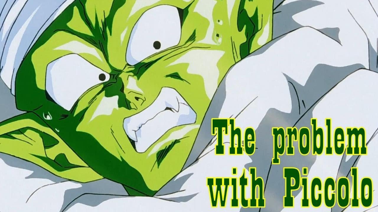 The problem with Piccolo