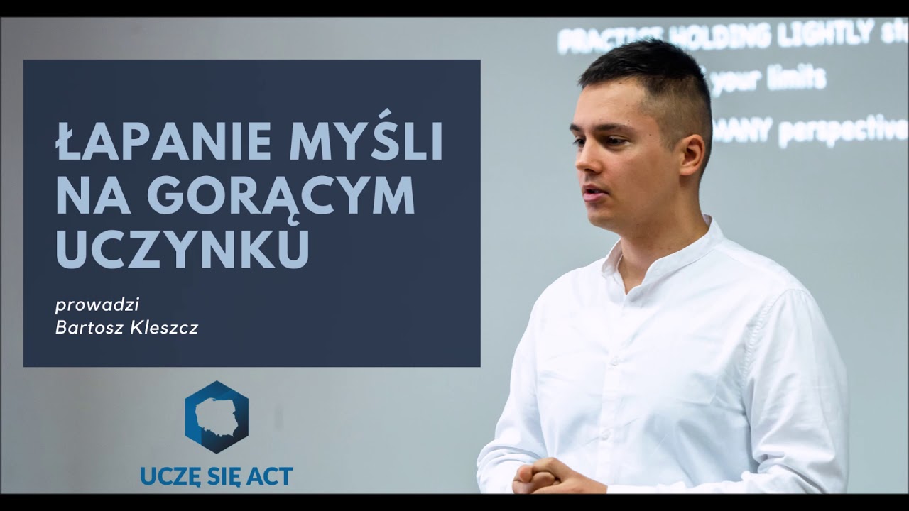 Łapanie myśli na gorącym uczynku