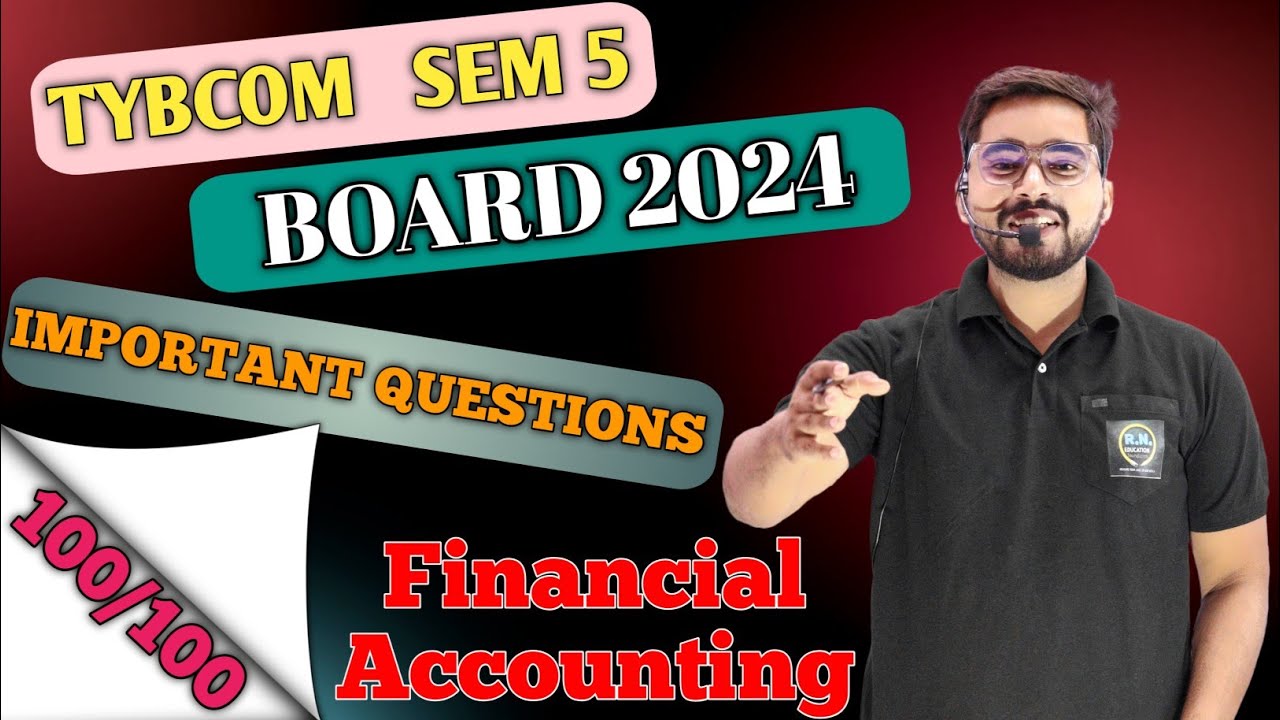 Most Important Questions of Financial Accounting| TYBCom sem 5| Mumbai University| TYBCom sem 5 FA |