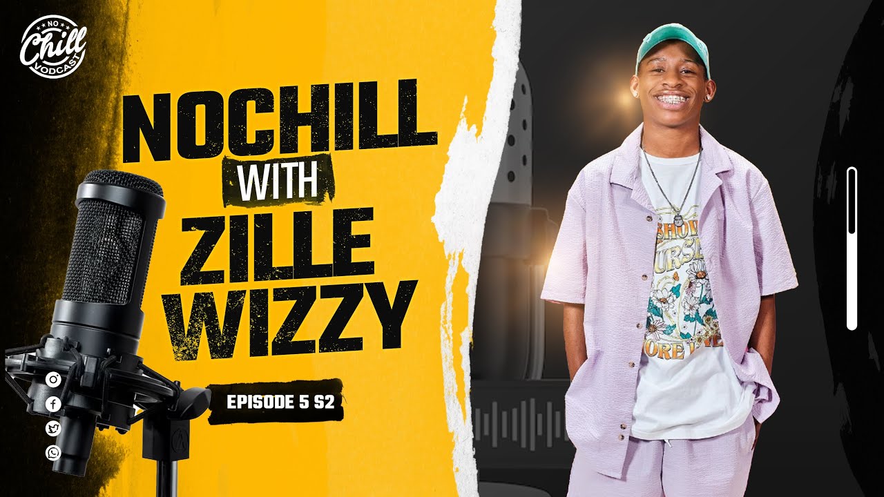 S2:EP5 - ZILLE WIZZY : THE RISING STAR OF SOUTH AFRICAN COMEDY | YOUTUBER