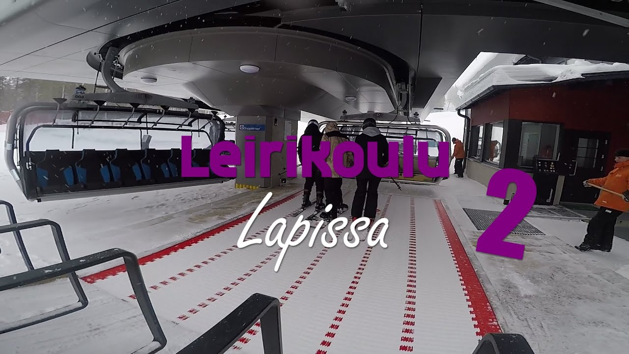 Leirikoulu Lapissa - 2: Levi ja haastavat lasketteluolosuhteet