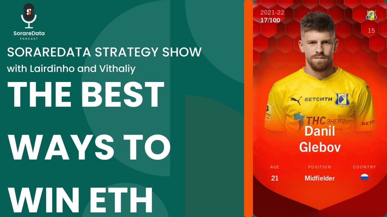 SorareData Strategy Show: The Best Ways to Win ETH