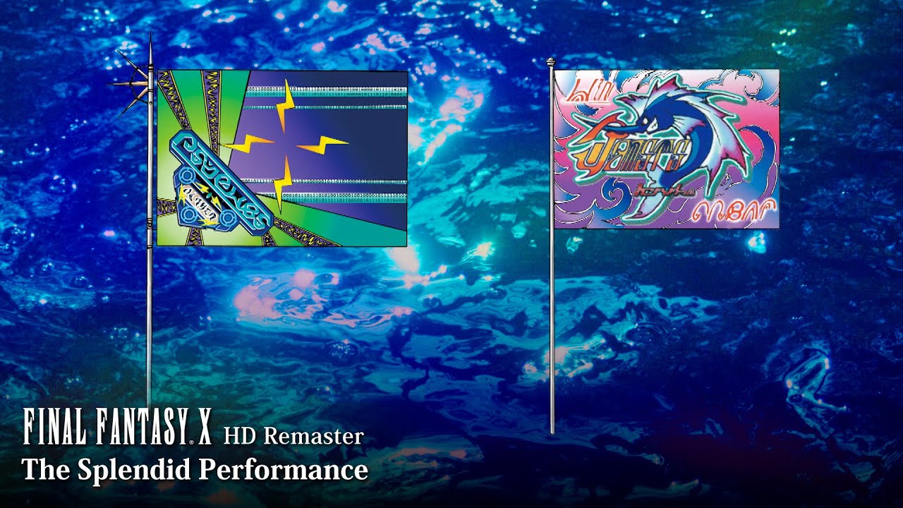 [Video Soundtrack] The Splendid Performance [FINAL FANTASY X HD Remaster]