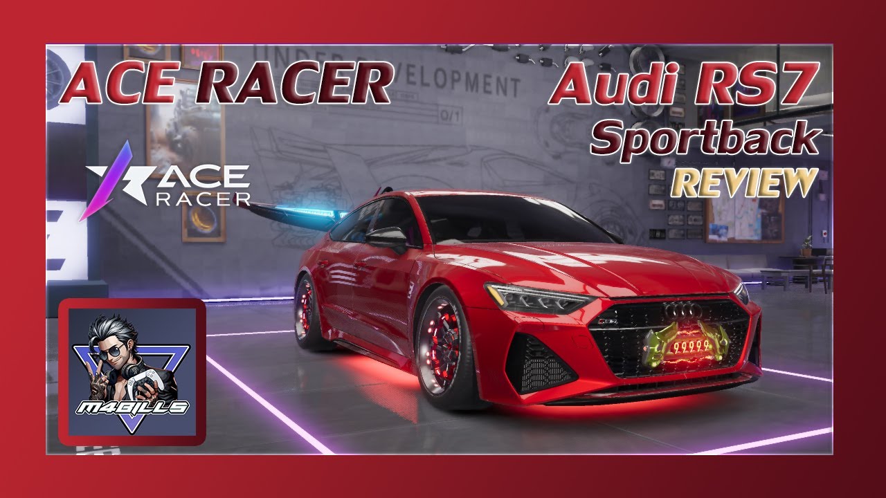 Audi RS7 Sportback - รถสปีดสาย introvert เร็วมากกกกก !! | Ace Racer #M4BILLS