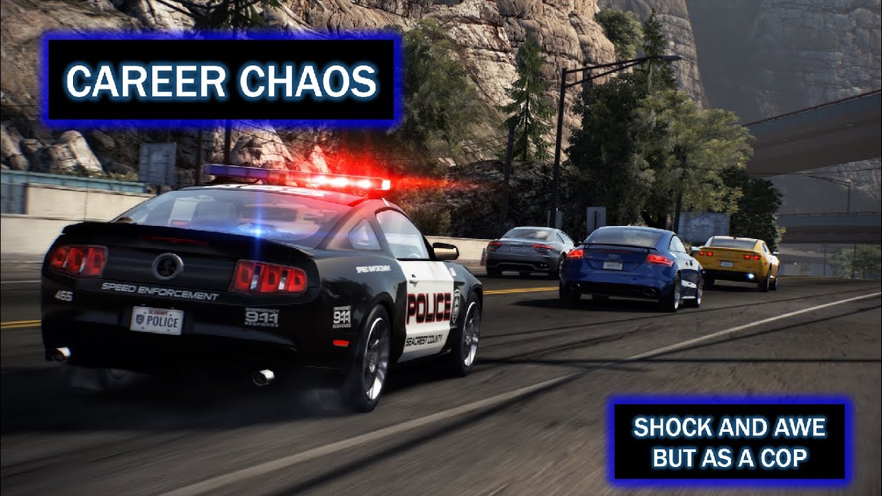 CAREER CHAOS - SHOCK AND AWE BUT AS A COP