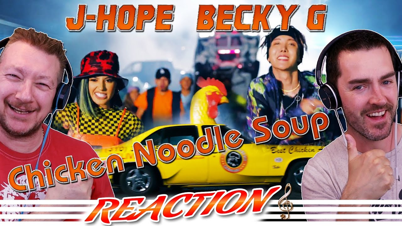 j-hope REACTION ''Chicken Noodle Soup'' (feat. Becky G)