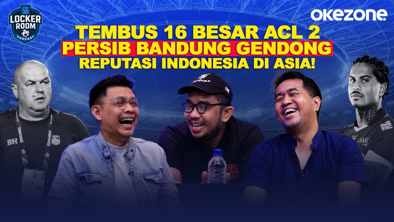 [FULL] Persib Bandung Menolak Jadi Badut Asia! Gebrakan Bojan Hodak Terbukti Manjur | Locker Room