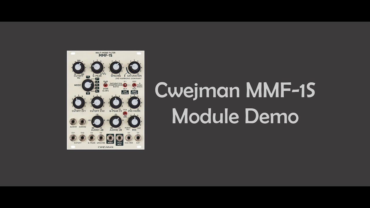 Cwejman MMF-1S Module Demo