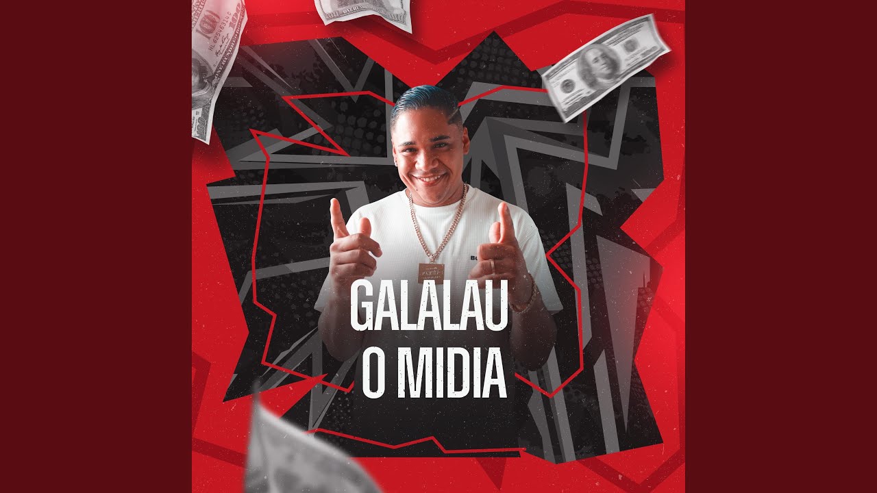 GALALAU O MIDIA (feat. MC GORDYNHOO)