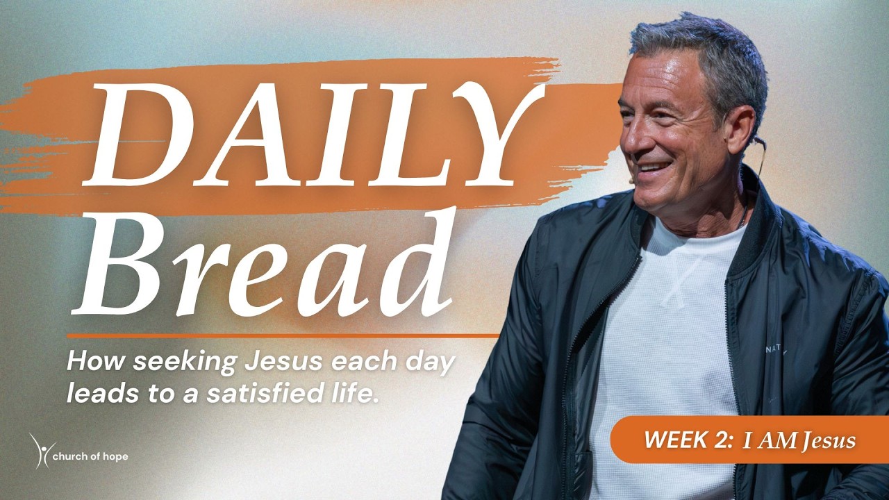 I Am the Bread of Life | The Daily Habit That Changes Everything