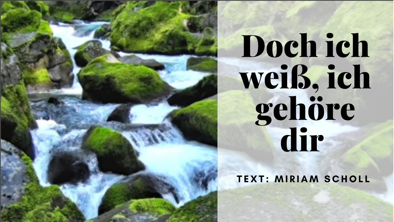 Doch ich weiß, ich gehöre dir – christliches Lied – Liedtext
