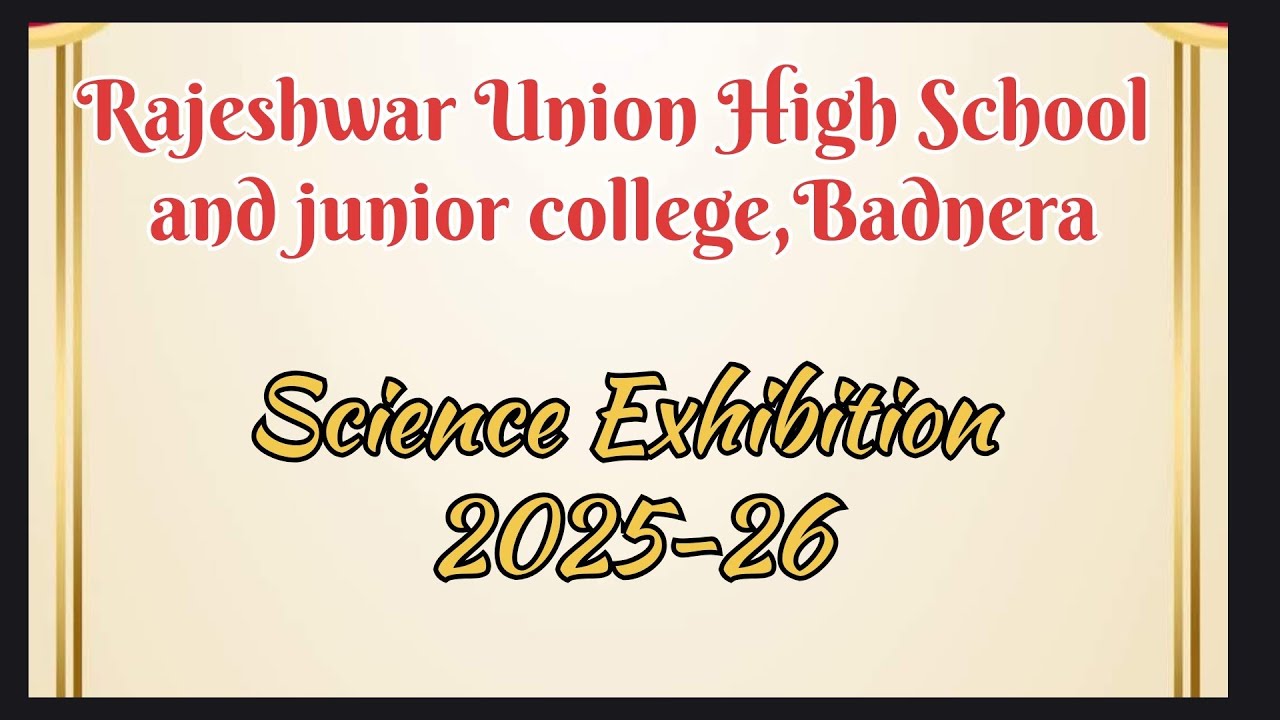 Rajeshwar Union High School Badnera Science exhibition