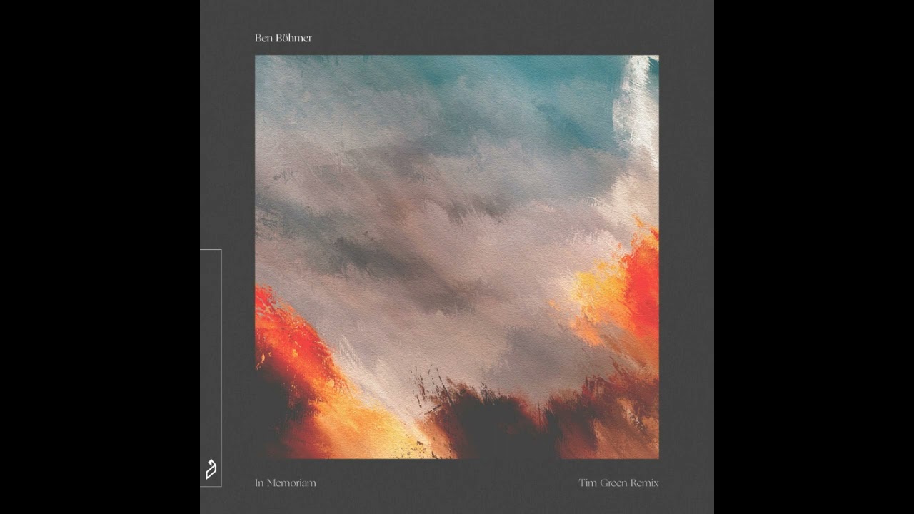 Ben Bohmer - In Memoriam (Tim Green Remix)