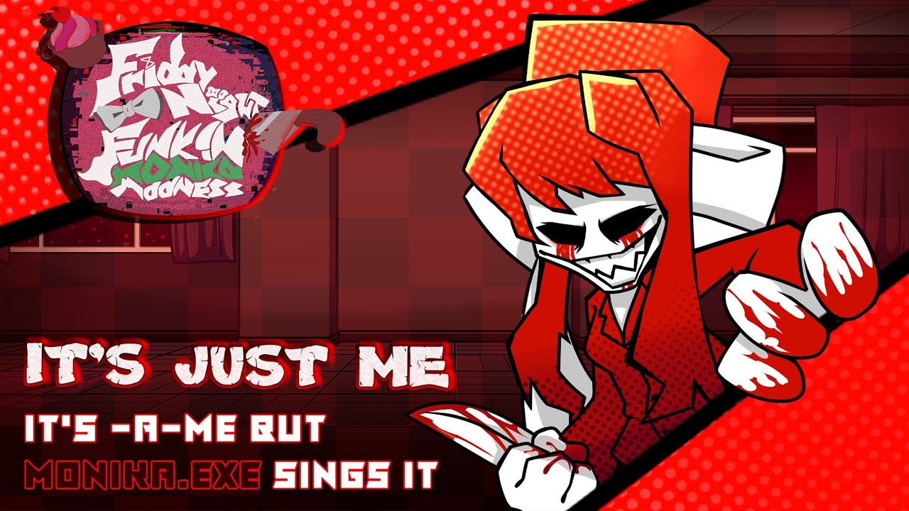 It's Just Me (It's a Me DDLC Cover) - FNF Cover