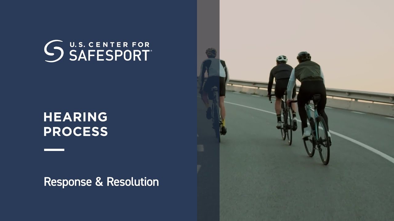 Hearing Process | Response & Resolution | SafeSport