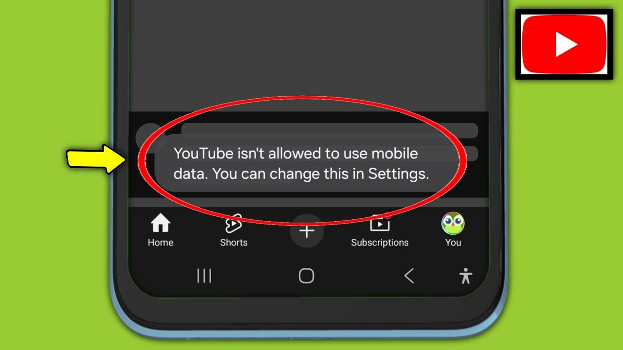 Fix YouTube isn't allowed to use mobile data.You can change this in Settings in Samsung