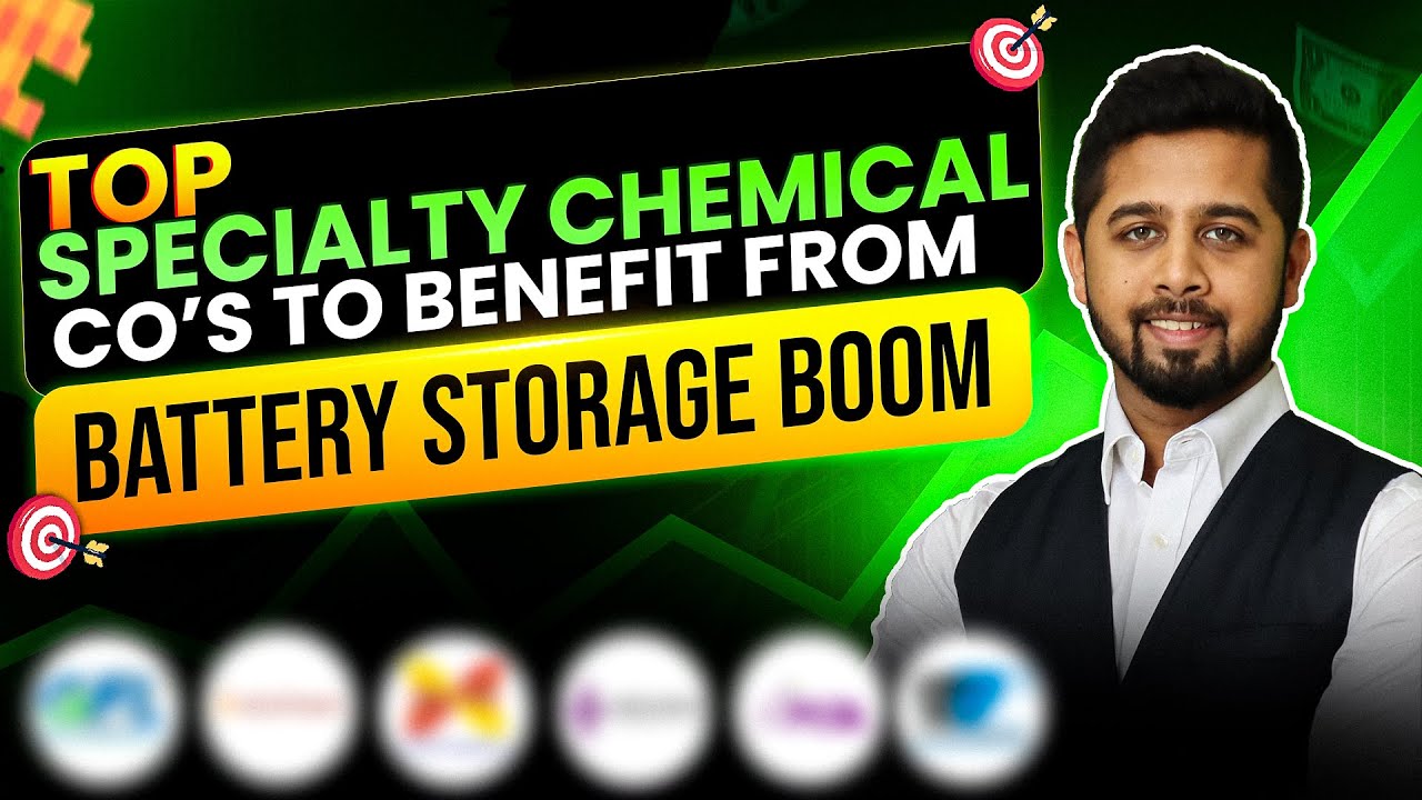 6 Specialty Chemical Co's to benefit from Battery Energy Storage System (BESS) Boom in India