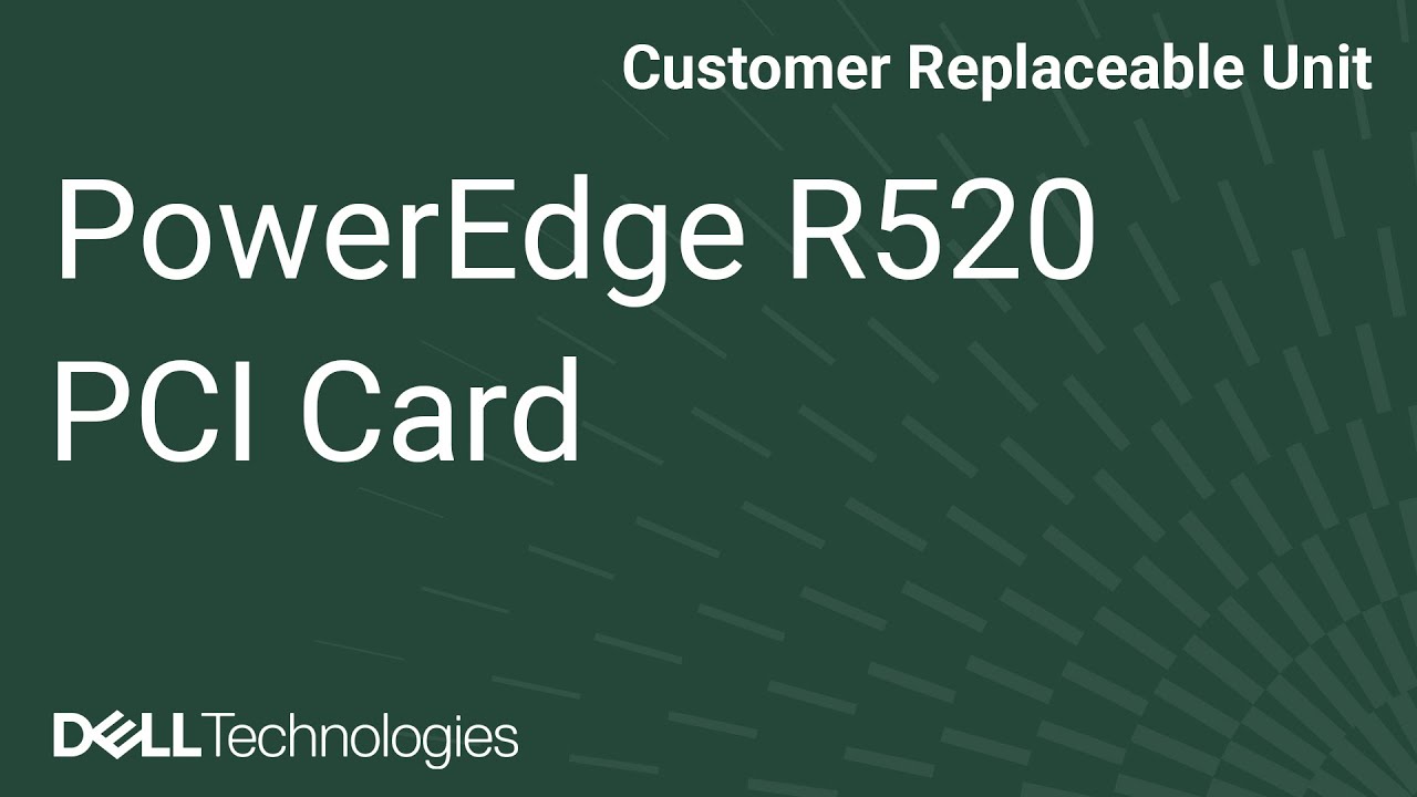 PowerEdge R520 : PCI Card