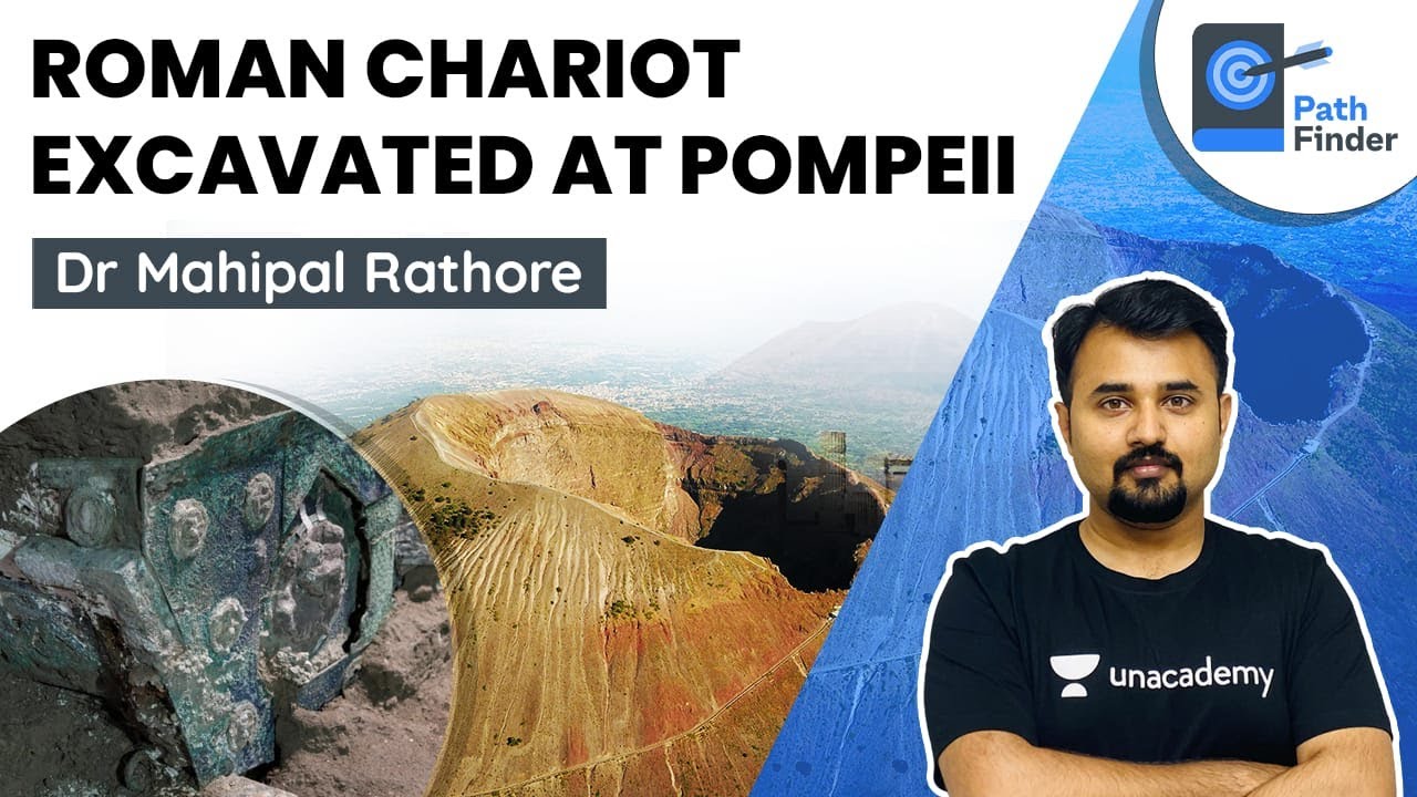 Ancient Chariot discovered at Pompeii - Significance and History of Pompeii #UPSC #IAS #MahipalSir
