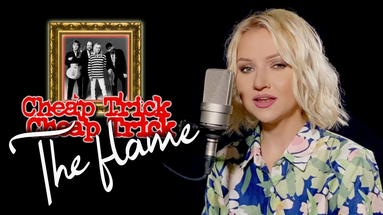 The Flame - Cheap Trick Alyona