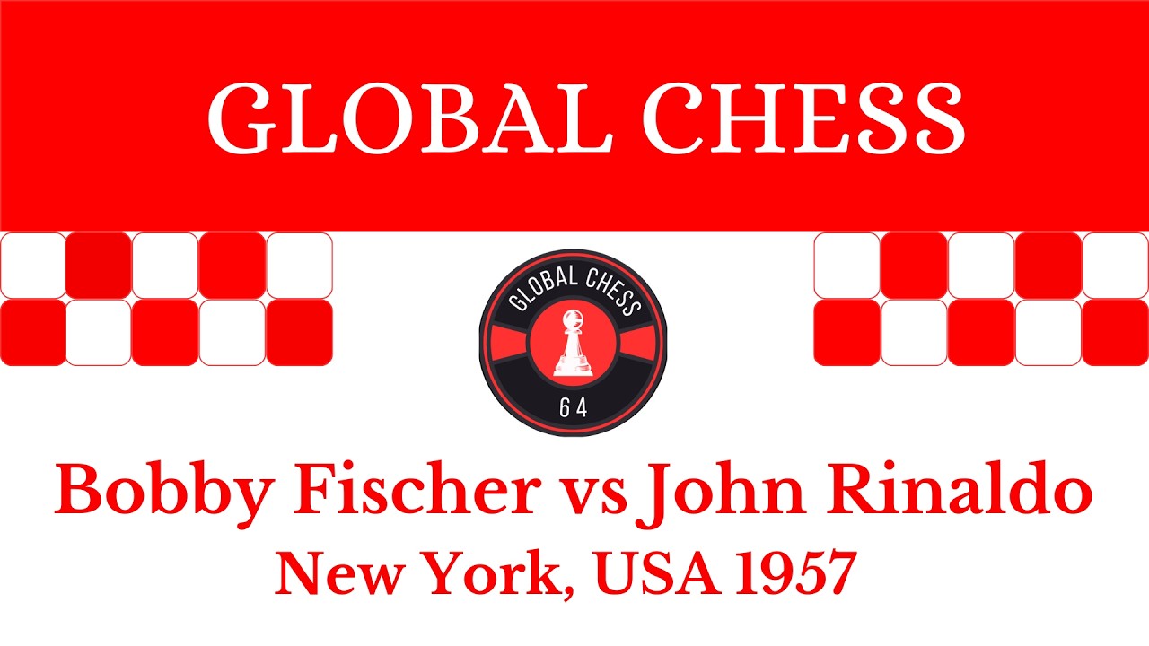 Bobby Fischer vs John Rinaldo New York, USA 1957