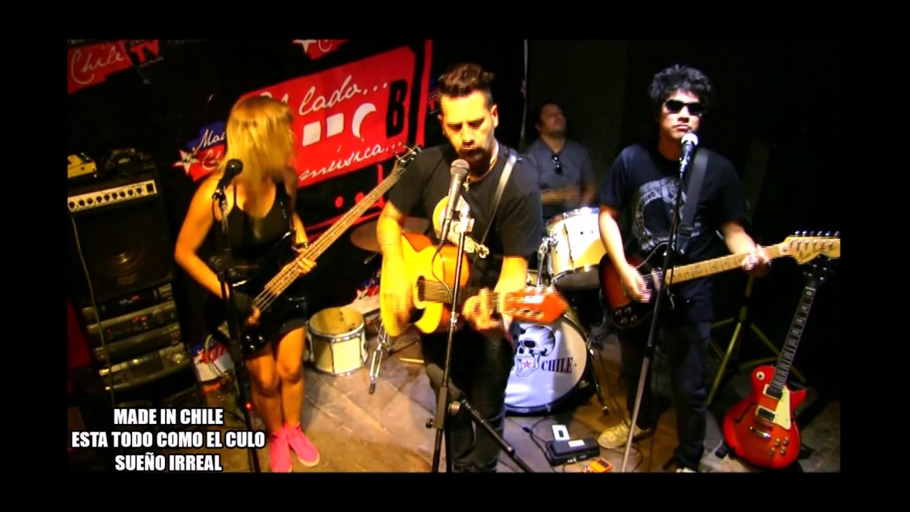 MADE IN CHILE BANDA ROCK/ SUE&Ntilde;O IRREAL OFICIAL/ ESTA TODO COMO EL CULO /