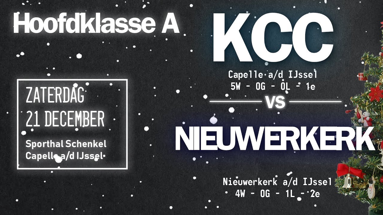 Hoofdklasse A: KCC - Nieuwerkerk - Zaterdag 21 December