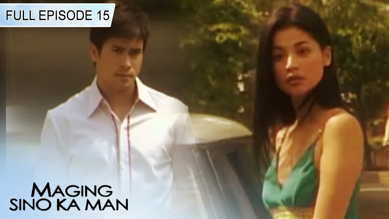 Full Episode 15 | Maging Sino Ka Man Book 1