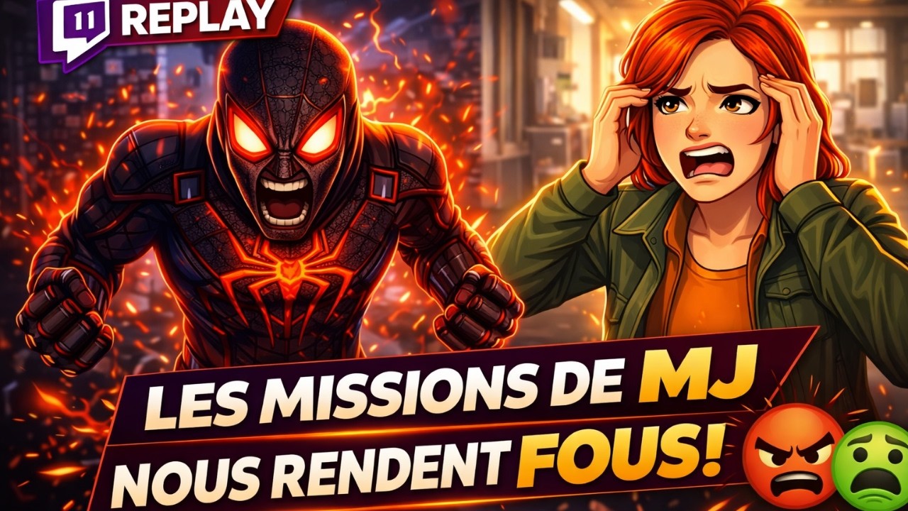 Les missions de MJ m'ont rendu FOUS… 😡 | Replay Twitch du 15.03