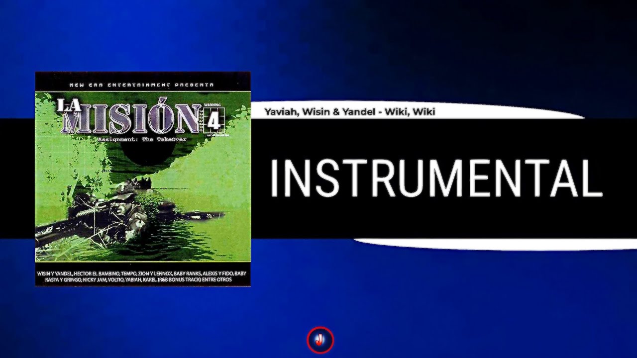 Yaviah, Wisin & Yandel - Wiki, Wiki (Instrumental) *ORIGINAL*