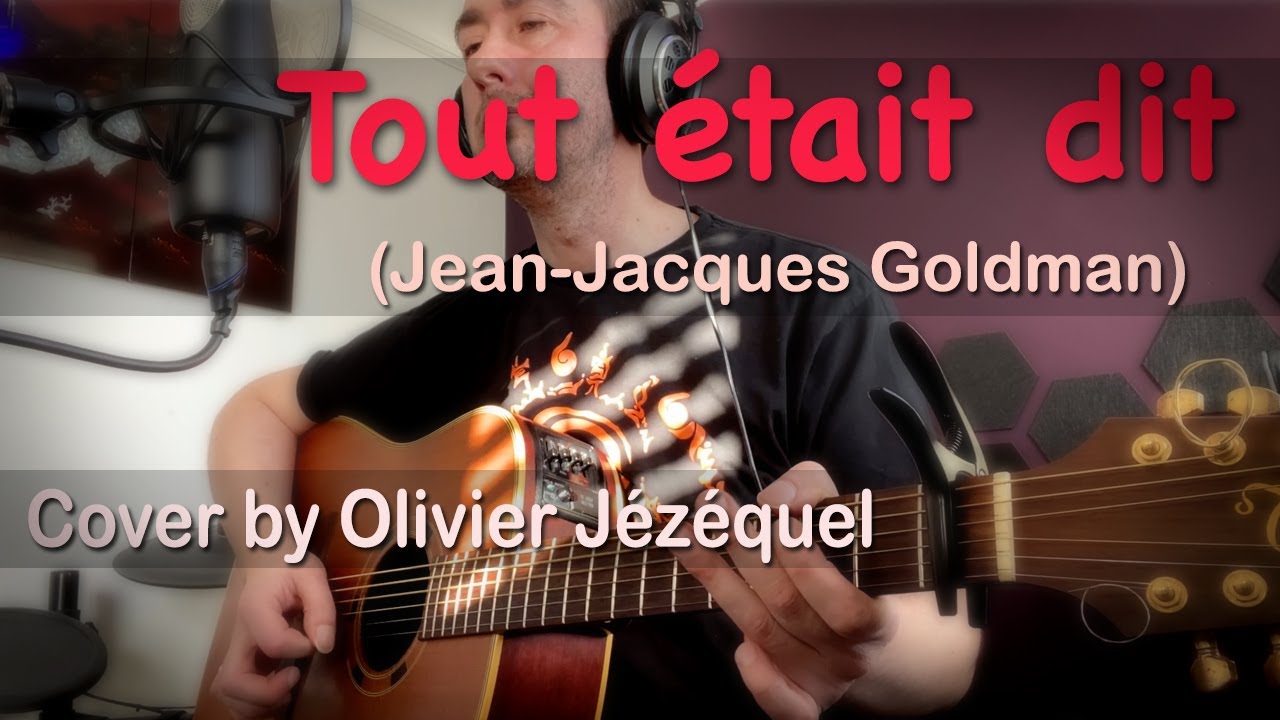 Tout était dit, JJ Goldman cover