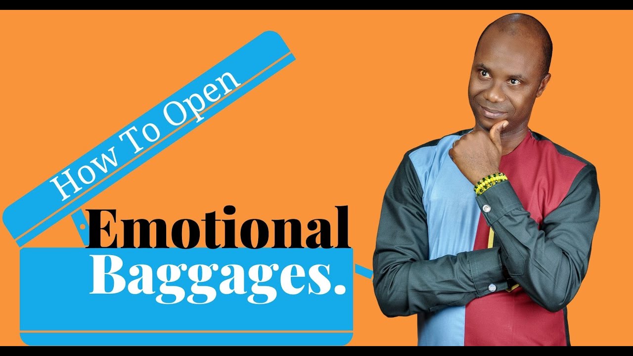 How To Open Up About Your Emotional Baggage (step-by-step)