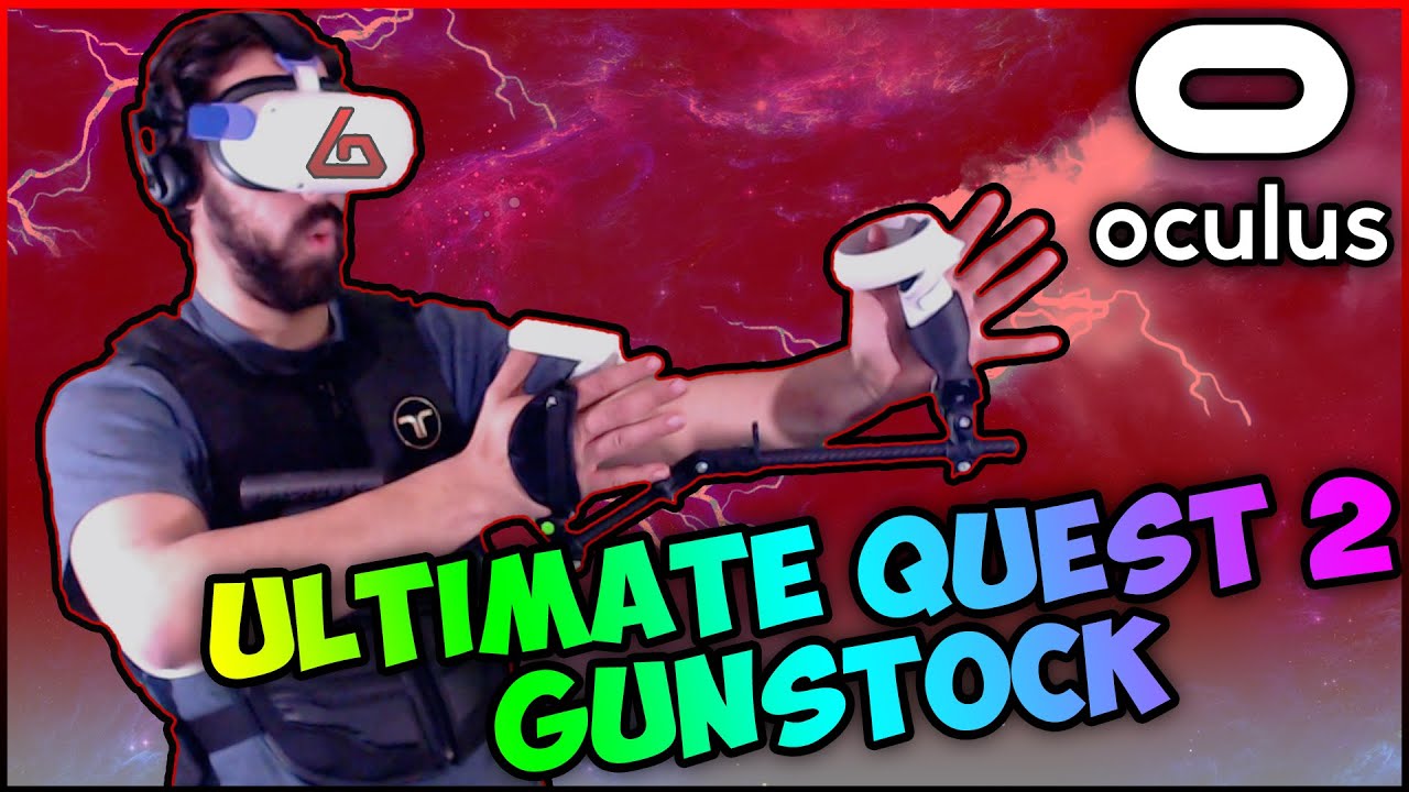 The Best Quest 2 Gunstock? - ProTubeVR