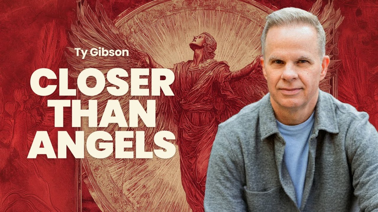 Closer Than Angels: Heirs, Kings, and the Eternal Bride | TY GIBSON