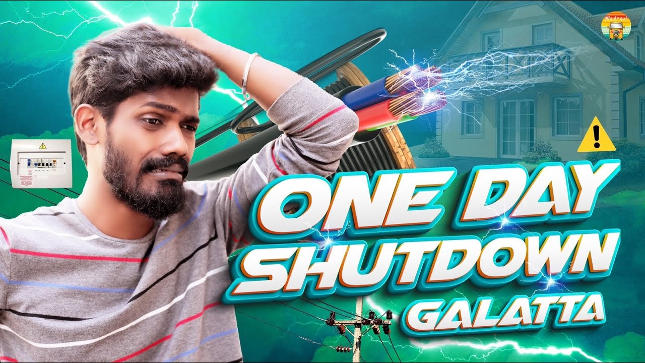 One Day Shutdown Galatta | Madrasi | Galatta Guru