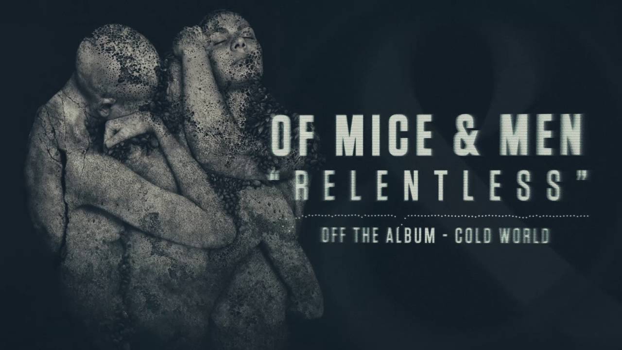 Of Mice & Men - Relentless