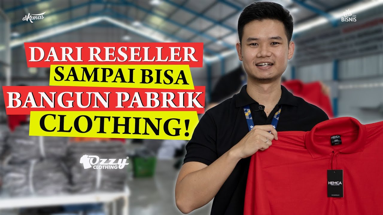 Kuliah Semester 7 Ditinggal Kedua Orang Tua! Rintis Bisnis Clothing Hingga Bisa Bangun Pabrik