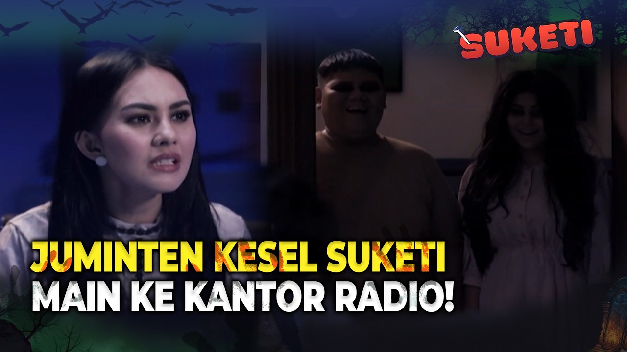 Semua Pegawai Auto Ngibrit Liat Kuntilanak! | Suketi Eps 9 (3/3)