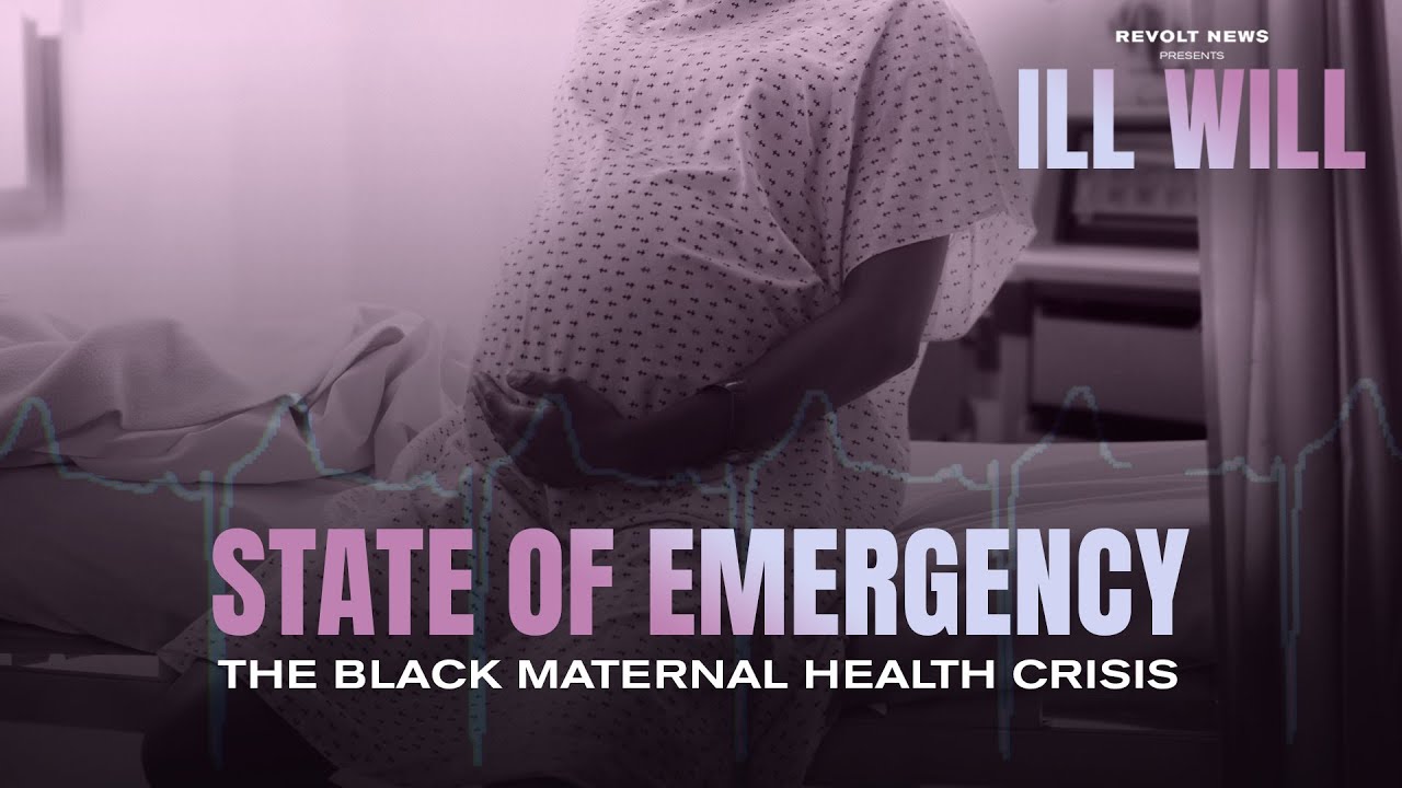 The Alarming Maternal Mortality Crisis Among Black Women in America | Ill Will