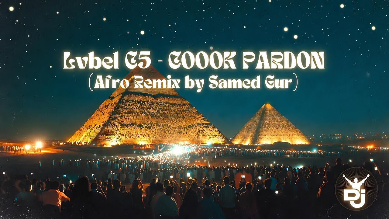 Lvbel C5 - COOOK PARDON (Afro Remix by Samed Gur) 