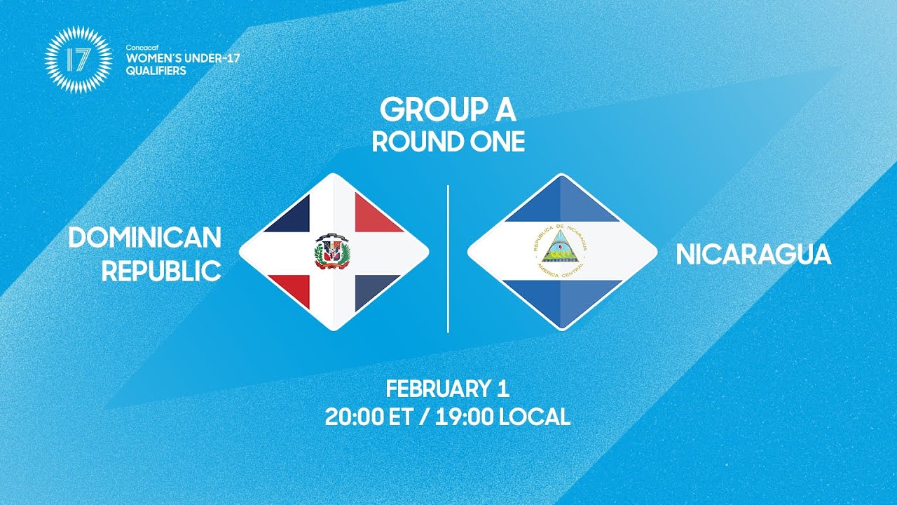 Dominican Republic vs Nicaragua | 2026 Concacaf Women’s Under-17 Qualifiers