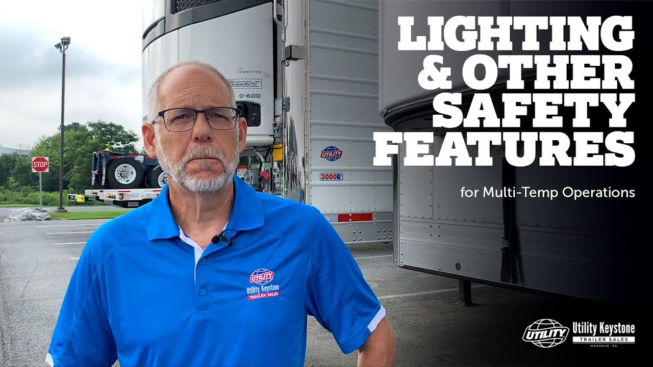 Multi-Temp Operations | Lighting & Other Safety Features - Ep. 6 of 9