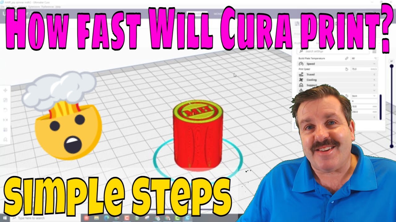 How fast will Cura Print your 3D Design? Simple Steps to check