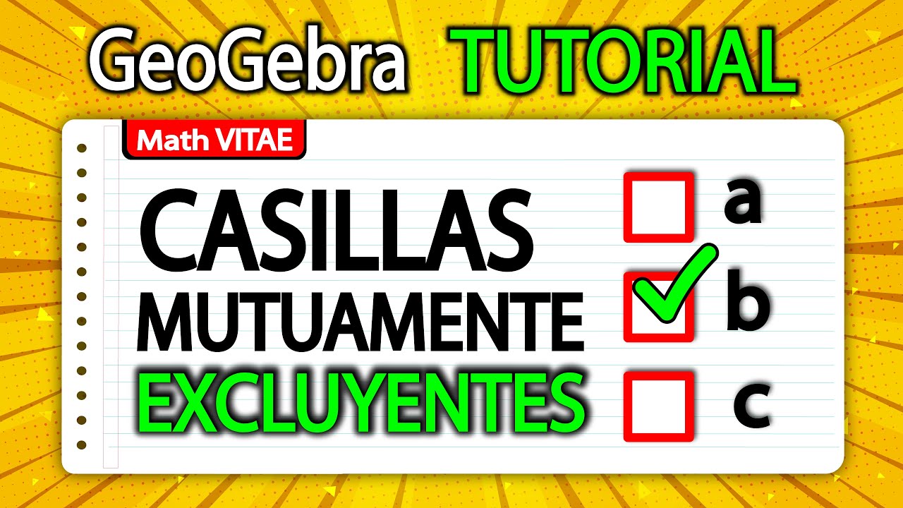 GeoGebra TUTORIAL ✅ |  01- ¿COMO construir CASILLAS DE CONTROL mutuamente EXCLUYENTES (MUY FACIL) 🚀